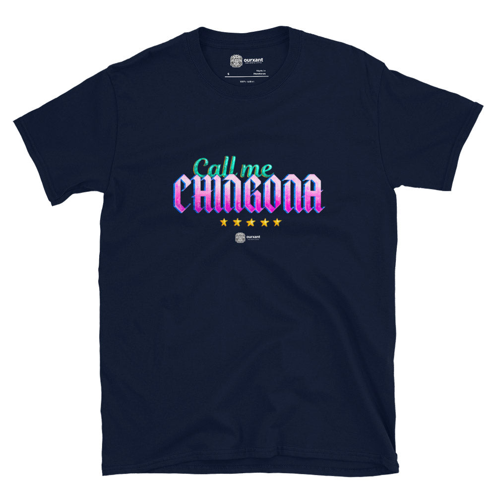 Call Me Chingona T-Shirt Mx | Visual Verve